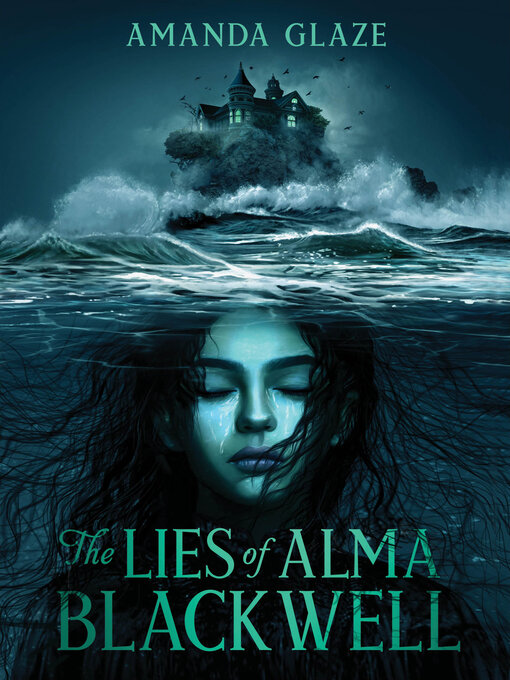 Title details for The Lies of Alma Blackwell by Amanda Glaze - Wait list